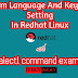 System Language And Keyboard Configuration Commands In Redhat Linux
