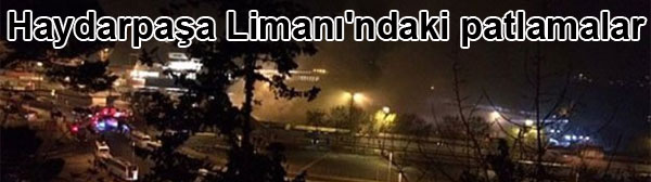 Haydarpaşa Limanı'ndaki patlamalar