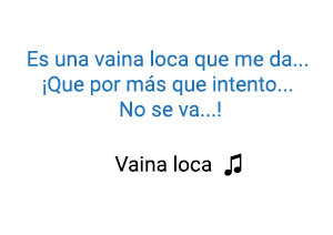 Ozuna Manuel Turizo Vaina Loca significado de la canción.