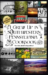 Image: I Grew Up in Southwestern Pennsylvania Cookbook 10th Anniversary Edition: It's a Tasty Day in the Neighborhood | Paperback: 224 pages | by Douglas L Robinson (Author). Publisher: High Definition Insight (September 4, 2019)