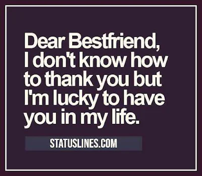 Dear best friend i dont know