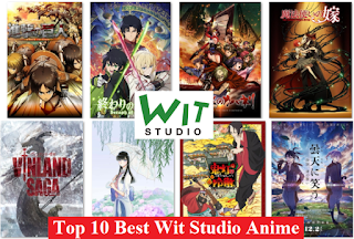 Top 10 Best Wit Studio Anime All Time