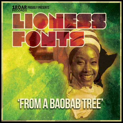 LIONESS FONTS - From a Baobab Tree (2015)