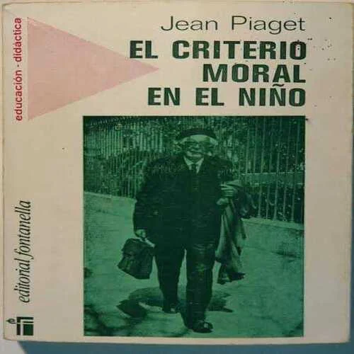 Jean Piaget - El criterio moral en el niño