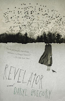 Book cover for Revelator by Daryl Gregory