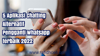 5 Aplikasi perpesanan (Chatting) alternatif pengganti whatsapp
