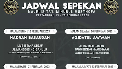 Jadwal Majlis Nurul Musthofa 18-25 Februari 2023