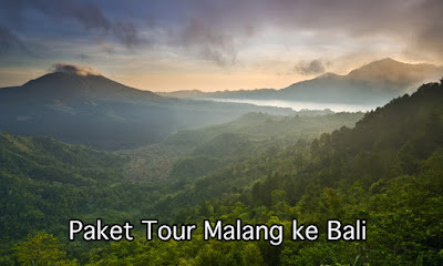 Paket Tour Malang - Bali 4 Hari 1 Malam