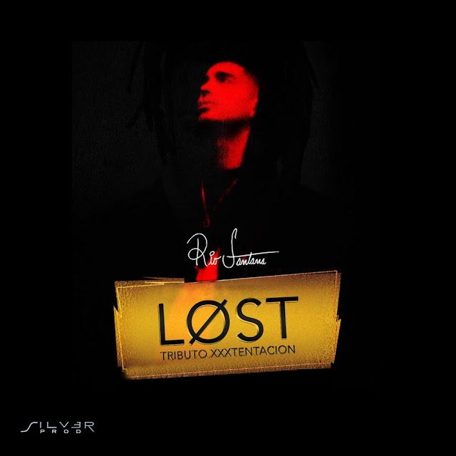 Rio Santana - LØST (Tribute to XXXTentacion) - Single [iTunes Plus AAC M4A]