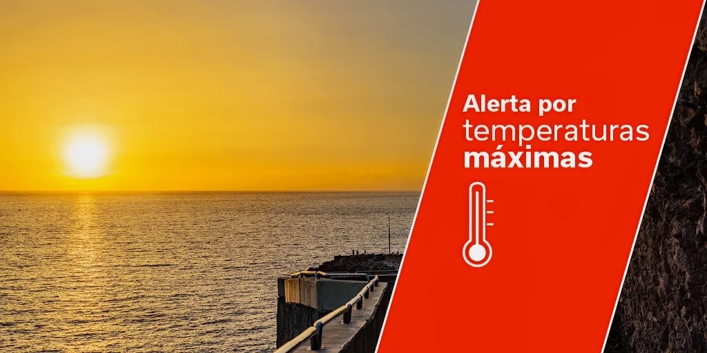 Alerta por Temperaturas Máximas (Gobierno de Canarias).