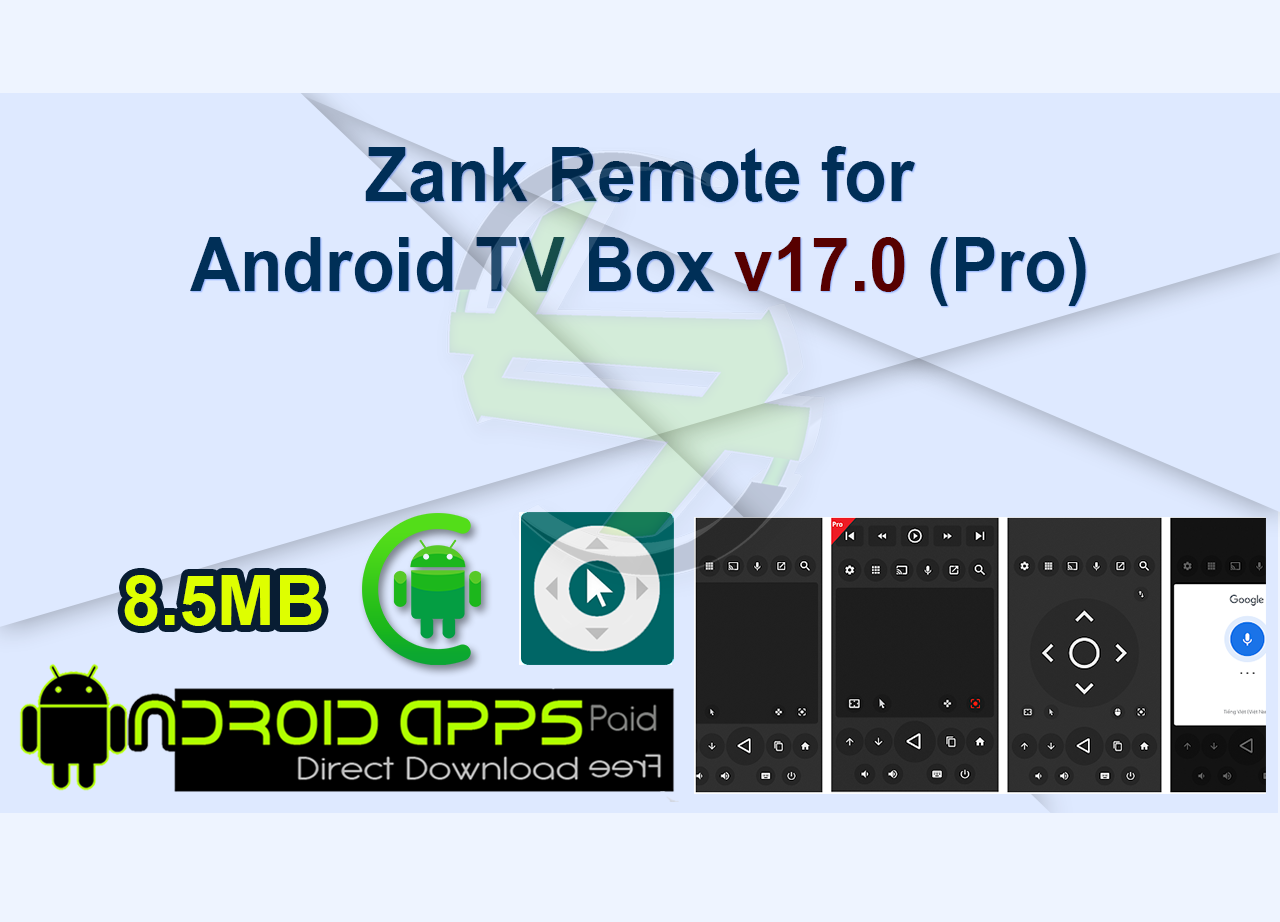 Zank Remote for Android TV Box v17.0 (Pro)