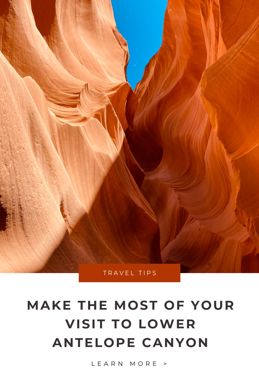 LOWER ANTELOPE CANYON TIPS