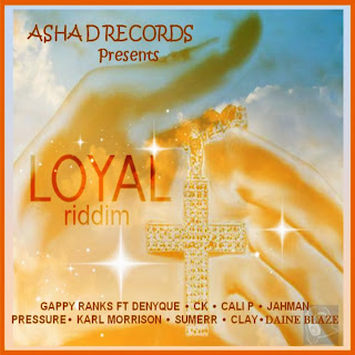 LOYAL RIDDIM