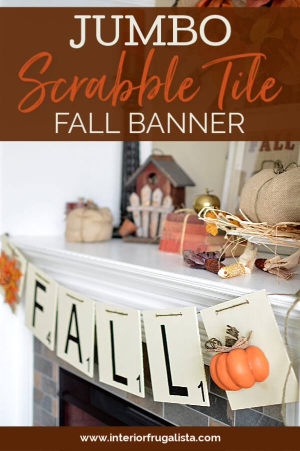 For the board game lovers out there, you'll appreciate this unique DIY Jumbo Scrabble Tile Banner for Fall that's easy and costs very little to make. #diyfalldecor #jumboscrabbletiles #diybanersideas