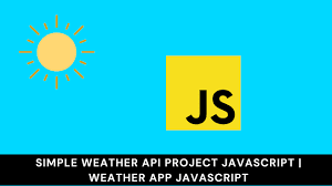 Javascript Weather App
