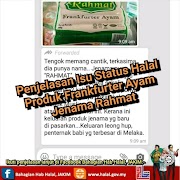 Penjelasan Isu Status Halal Produk Frankfurter Ayam Jenama Rahmat
