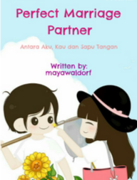 Novel Perfect Marriage Partner Karya Mayawaldorf Full Episode