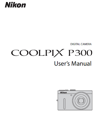 Nikon Coolpix P300 User Manual