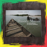 Daande Maayo, en descendant le fleuve Sénégal, de Yves Barou et Djibril Sy, Editions Tohu-Bohu (2020)