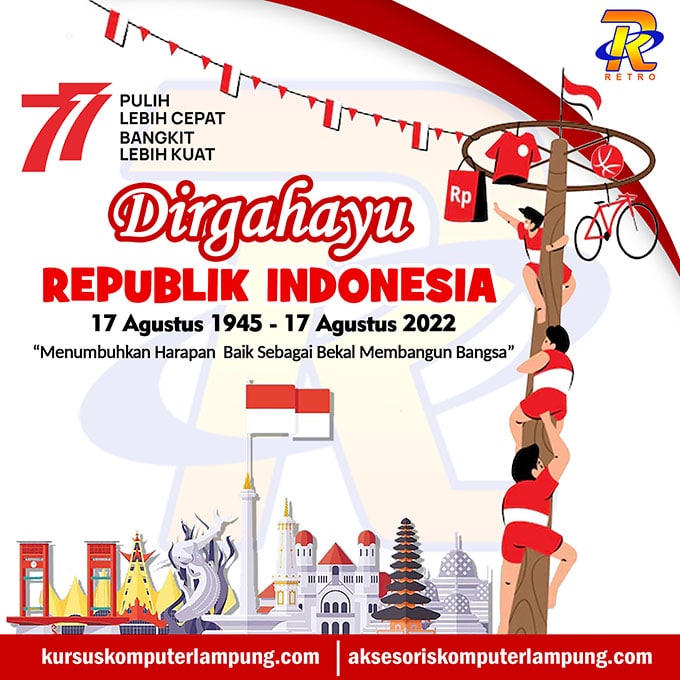 Dirgahayu Republik Indonesia ke 77
