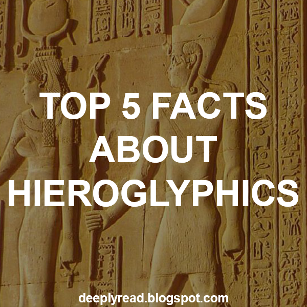 Facts About Hieroglyphics