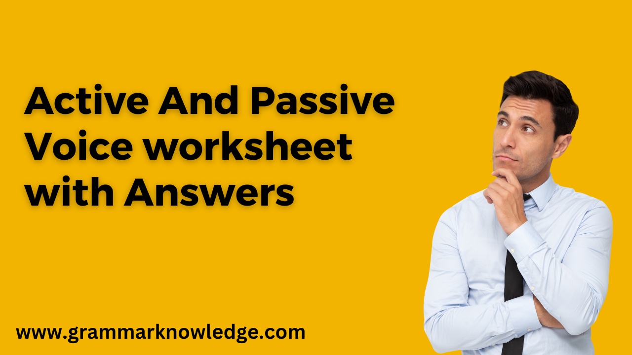 active-and-passive-voice-worksheet-with-answers-for-all-classes-and