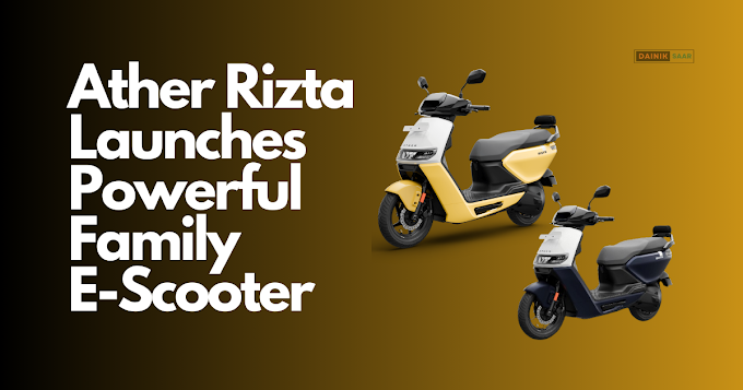 Ather Launches Powerful Family Electric Scooter Price
