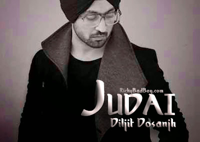 JUDAI LYRICS - DILJIT FT IKKA | MP3 Song Download