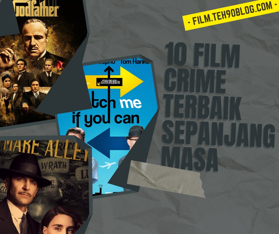 10 Film Crime Terbaik Sepanjang Masa