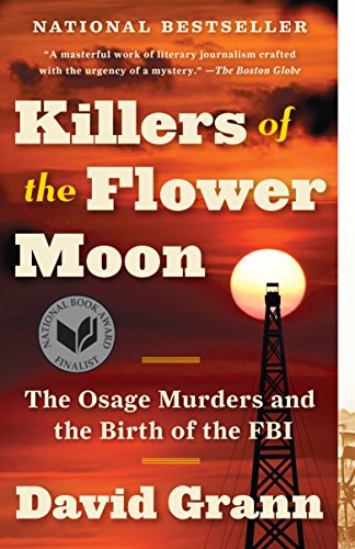 https://www.penguinrandomhouse.com/books/208562/killers-of-the-flower-moon-by-david-grann/9780307742483/