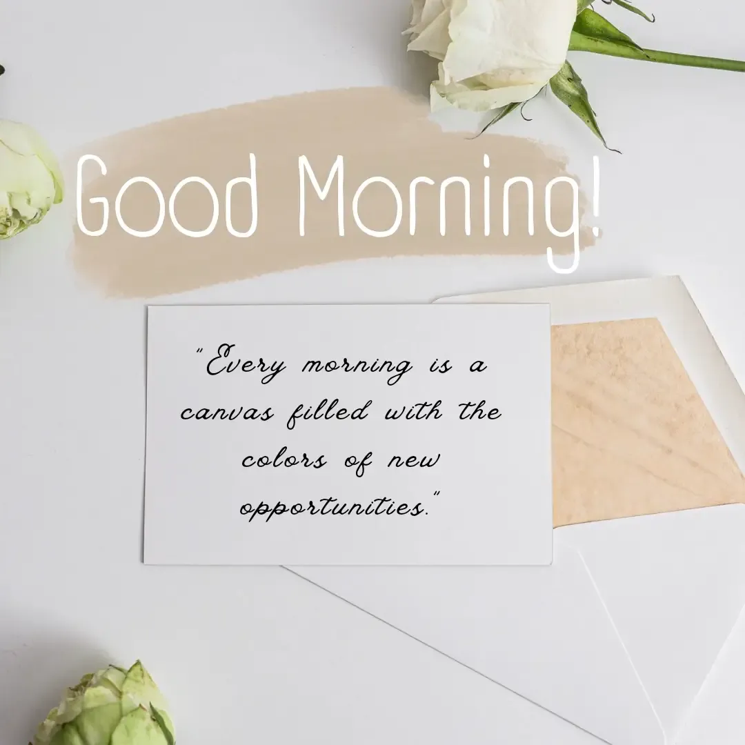 50 Beautiful Good Morning Quotes to Brighten Your Day