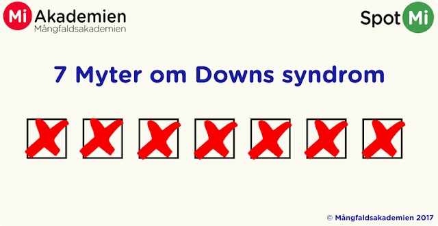 7 Myter om Downs Syndrom