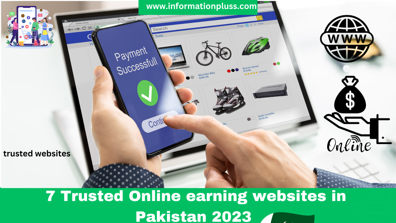 7 Trusted Online earning websites in Pakistan 2023
