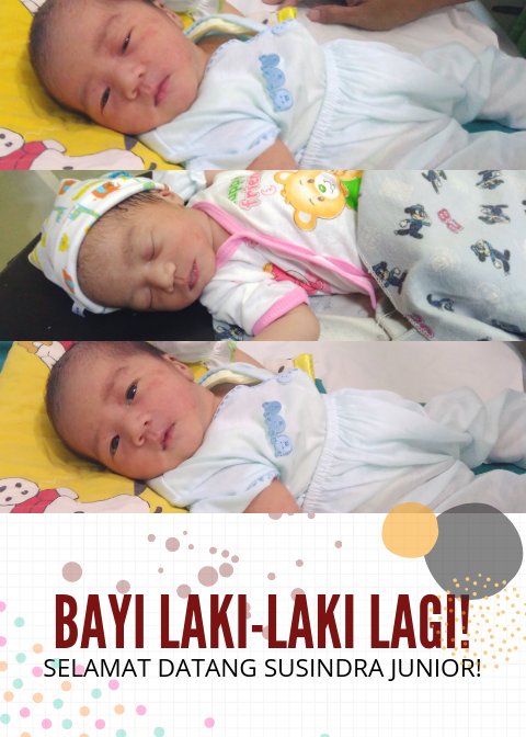 Bayi Laki-Laki Lagi!