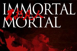 Immortal Mortal - [50/??] - Novela Español - Mp3
