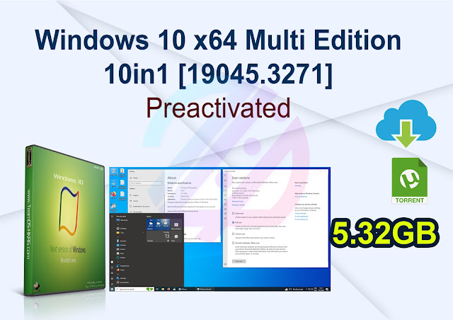 Windows 10 x64 Multi Edition 10in1 [19045.3271]