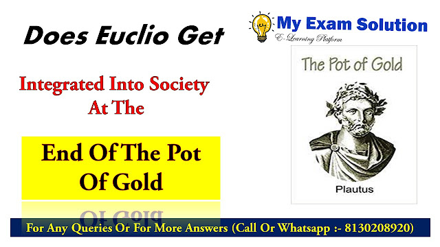 pot of gold as a social satire comment on the ending of the pot of gold view of ancient roman society in pot of gold pot of gold as a comedy pdf what are the implications of the marriage proposal in pot of gold justify the title of pot of gold write a brief note on the prologue of the pot of gold pot of gold themes
