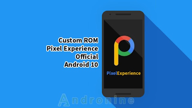 Custom ROM Pixel Experience Android 10