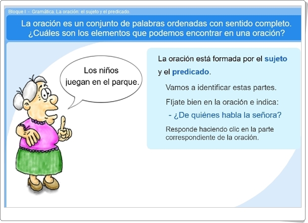 "La oración: el sujeto y el predicado" (Aplicación interactiva de Lengua Española de Primaria)