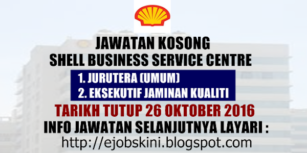 Jawatan Kosong Shell Business Service Centre - 26 Oktober 2016