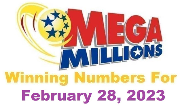 Mega Millions Winning Numbers for Tuesday, February 28, 2023