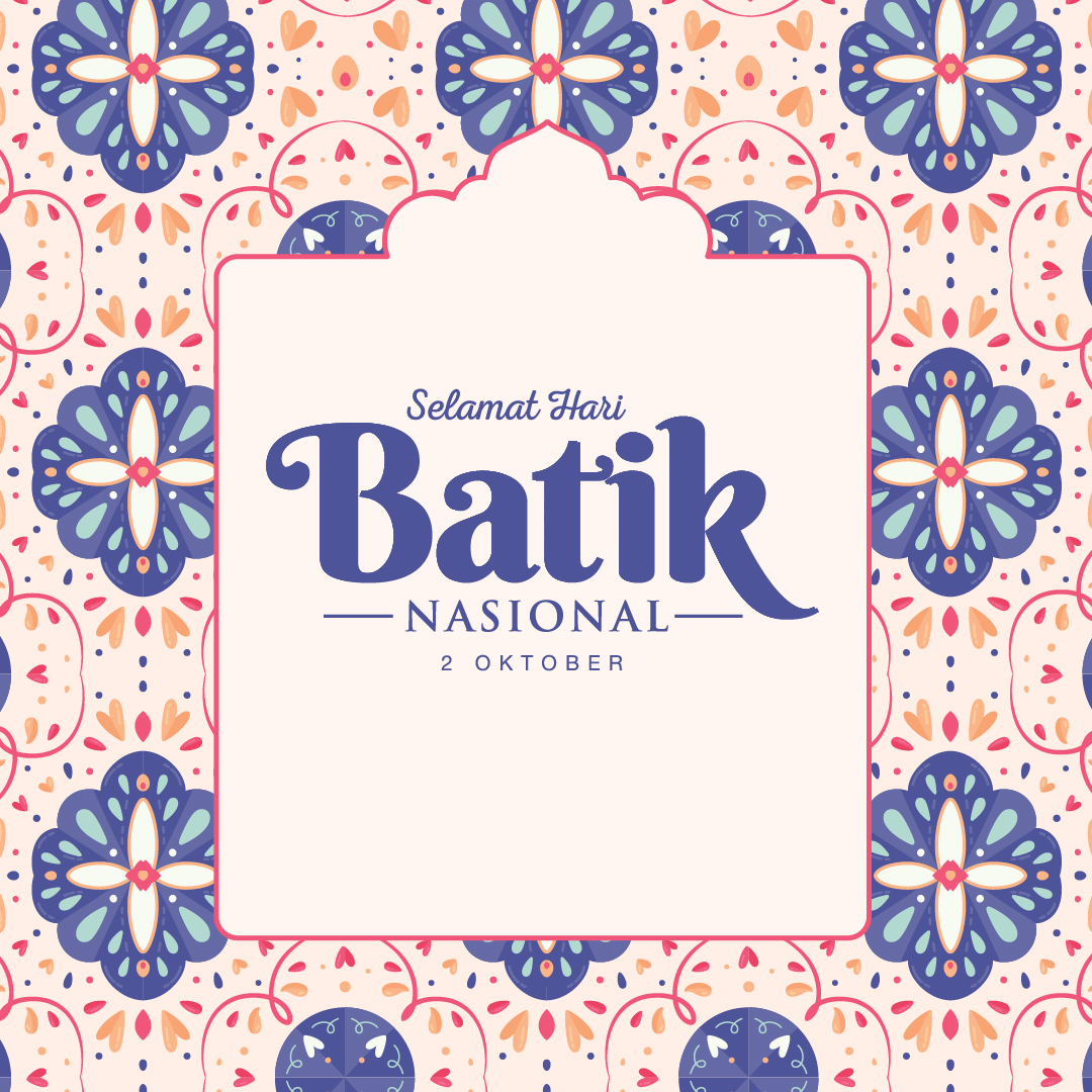 Poster Gambar Ucapan Selamat Hari Batik Nasional - 02 Oktober