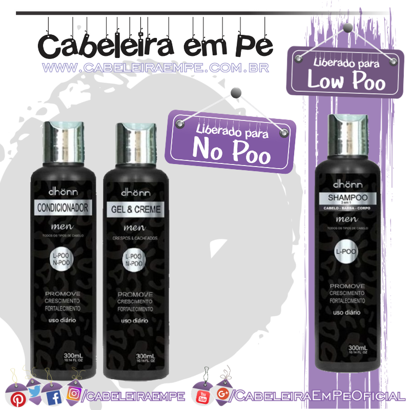 Shampoo (Low Poo) Condicionador e Gel Creme (liberados para No Poo) Men - Dhönn