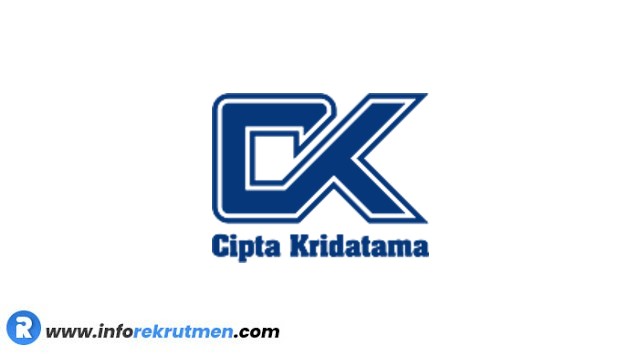 Rekrutmen Terbaru PT Cipta Kridatama Tahun 2022