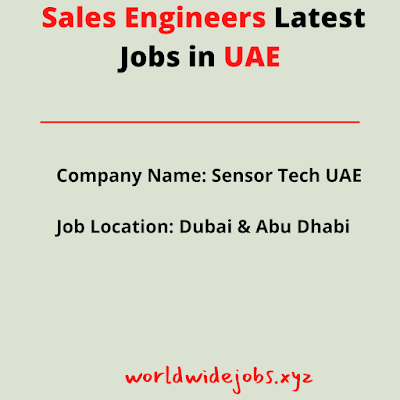 Sales Engineers Latest Jobs in UAE