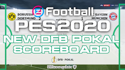 PES 2020 NEW DFB Pokal Full Name Scoreboard by SG