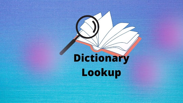 Dictionary Lookup