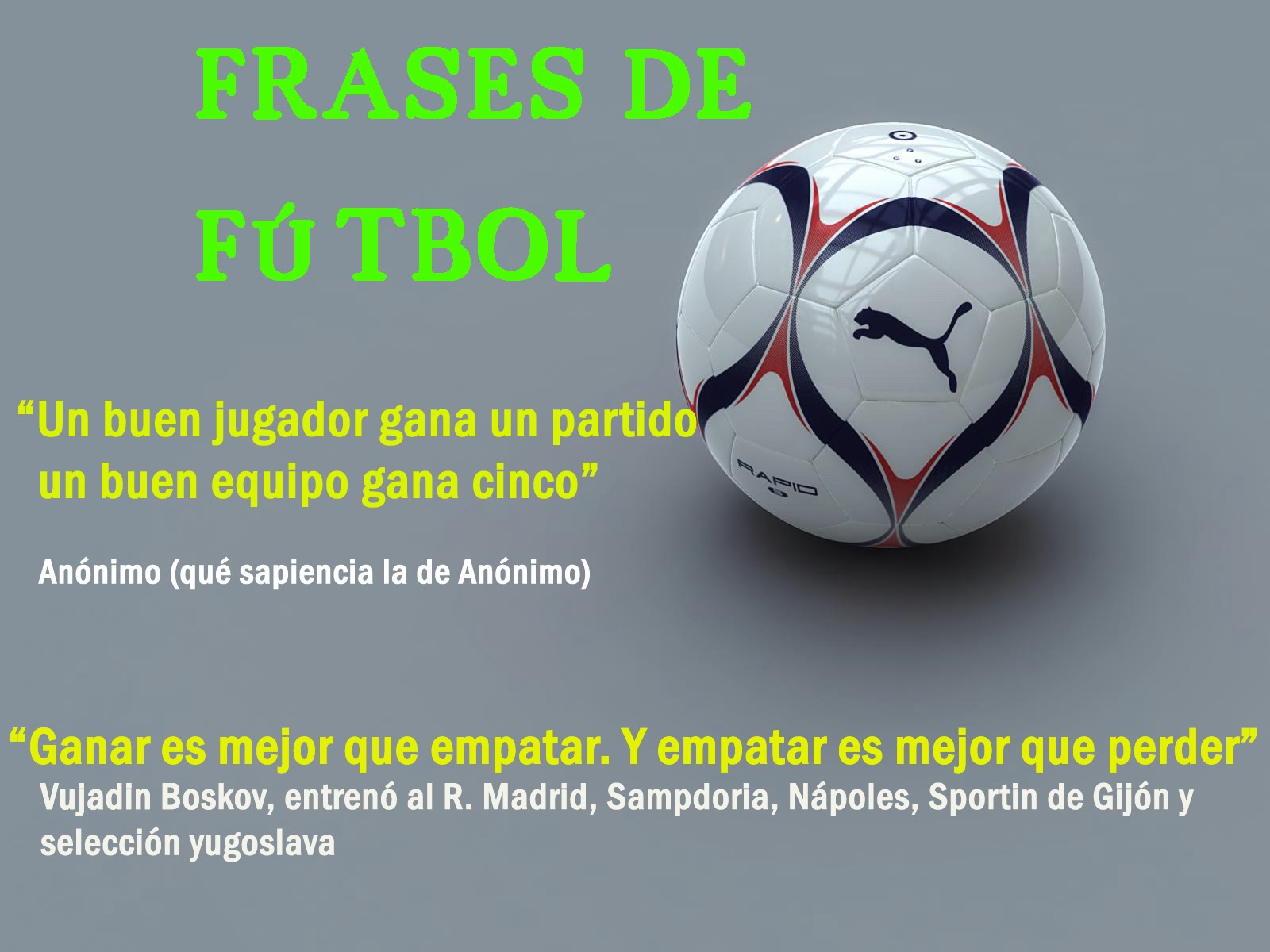 Imagenes De Futbol Y Frases - Imagenes Con Frases De Equipos De Futbol