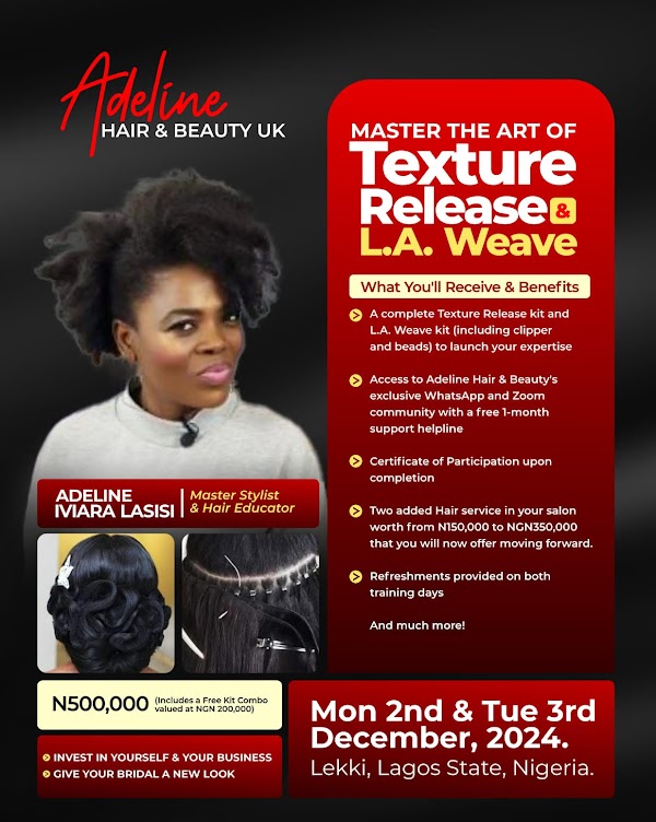 Master the Art of Texture Release and L.A Weave by Adeline Hair and Beauty, London, UK (HAIR PROFESSIONAL)