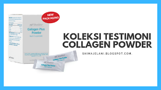 Koleksi Testimoni Collagen Powder 